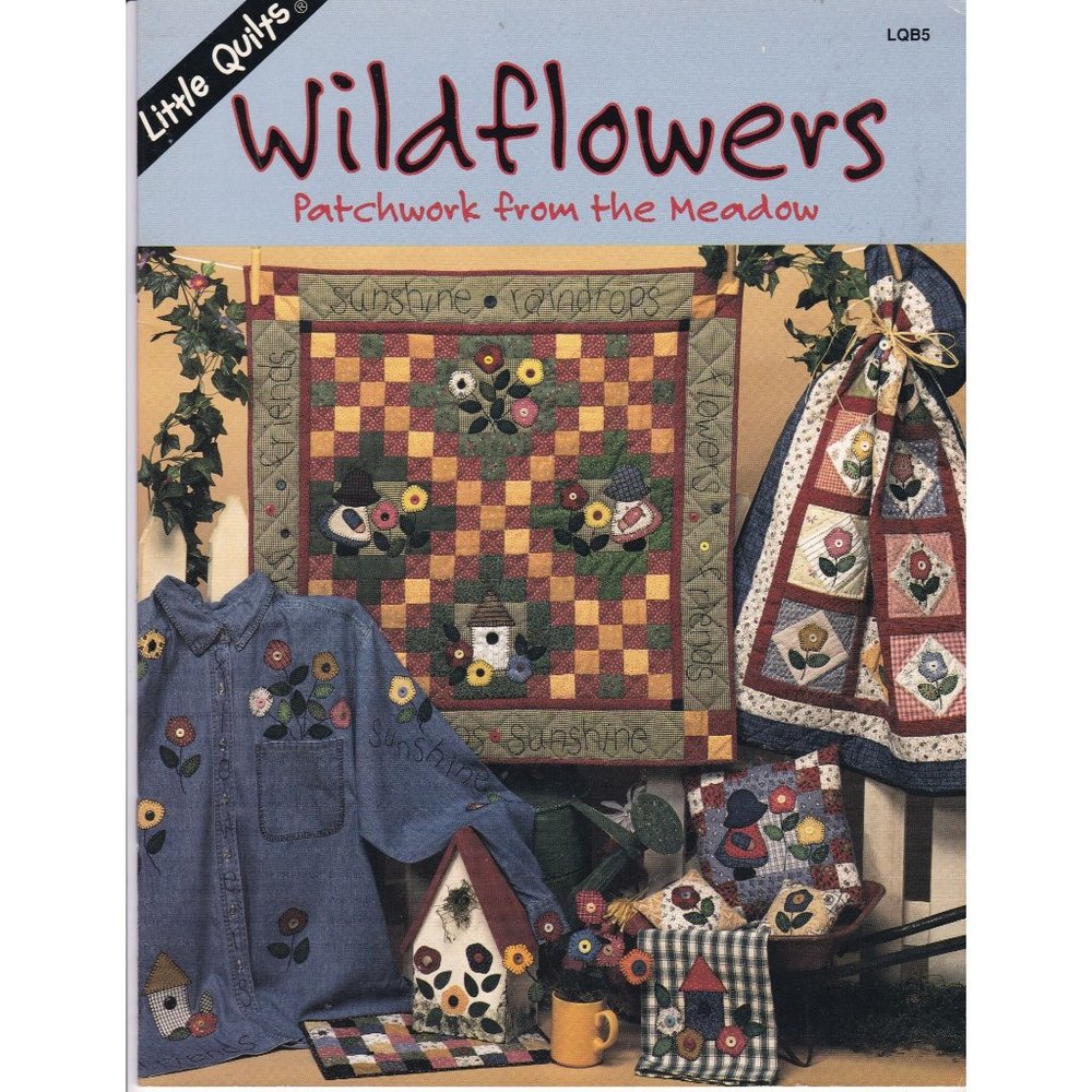 Vintage Quilting Patterns, Wildflowers Patchwork from the Meadow LQB5